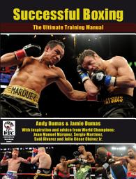 Icon image Successful Boxing: The Ultimate Training Manual