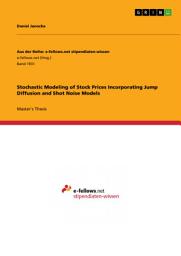 Icon image Stochastic Modeling of Stock Prices Incorporating Jump Diffusion and Shot Noise Models