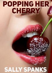 Icon image Popping Her Cherry: Very Taboo Forbidden Erotica