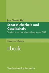 Icon image Staatssicherheit und Gesellschaft: Studien zum Herrschaftsalltag in der DDR