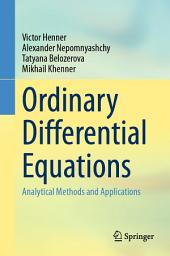 Icon image Ordinary Differential Equations: Analytical Methods and Applications