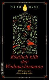 Icon image Köstlich killt der Weihnachtsmann: Mörderischer Adventskalender