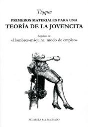 Icon image Primeros materiales para una teoría de la Jovencita