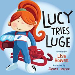 Icon image Lucy Tries Luge