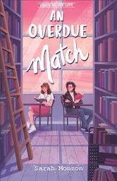 Icon image An Overdue Match (Checking Out Love)