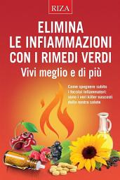 Icon image Elimina le infiammazioni con i rimedi verdi