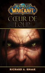 Icon image World of Warcraft - Coeur de loup: Coeur de loup