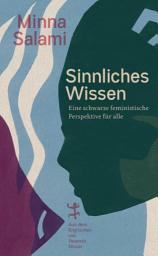 Icon image Sinnliches Wissen: Eine schwarze feministische Perspektive für alle