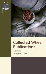 Icon image Collected Wheel Publications Volume 3