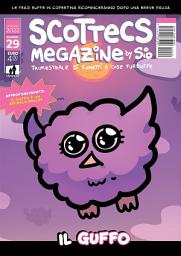 Icon image Scottecs Megazine 29: Il Guffo