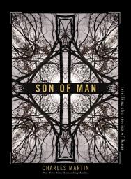 Icon image Son of Man: Retelling the Stories of Jesus