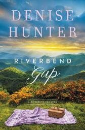 Icon image Riverbend Gap: A low-spice, small-town contemporary romance