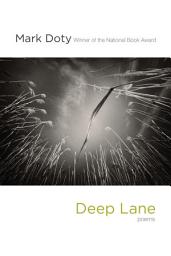 Icon image Deep Lane: Poems
