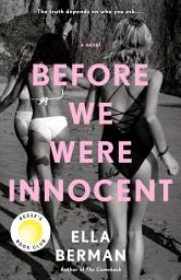 Icon image Before We Were Innocent: Reese's Book Club