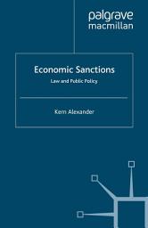 Icon image Economic Sanctions: Law and Public Policy