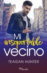 Icon image Mi insoportable vecino