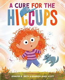 Icon image A Cure for the Hiccups