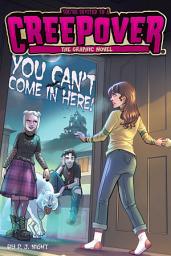 Icon image You're Invited to a Creepover: The Graphic Novel