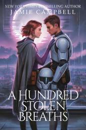 Icon image A Hundred Stolen Breaths