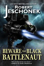 Icon image Beware the Black Battlenaut