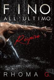 Icon image Fino all'ultimo respiro