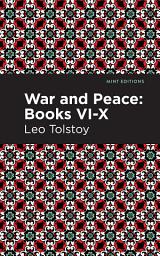 Icon image War and Peace Books VI - X