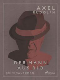 Icon image Der Mann aus Rio