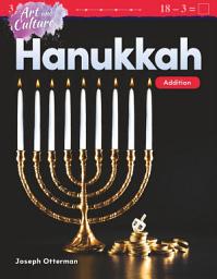 Icon image Art and Culture: Hanukkah: Addition: Read-along ebook