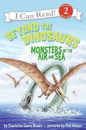 Icon image Beyond the Dinosaurs: Monsters of the Air and Sea
