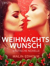 Icon image Weihnachtswunsch: Erotische Novelle