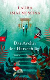 Icon image Das Archiv der Herzschläge: Roman