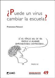 Icon image ¿Puede un virus cambiar la escuela?