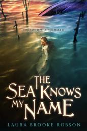 Icon image The Sea Knows My Name