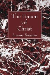 Icon image The Person of Christ