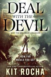 Icon image Deal with the Devil: A Mercenary Librarians Novel