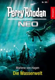 Icon image Perry Rhodan Neo 305: Die Wasserwelt: Staffel: Chronopuls