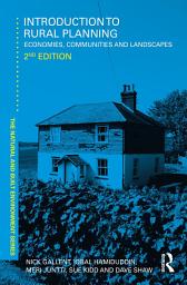 Icon image Introduction to Rural Planning: Economies, Communities and Landscapes, Edition 2