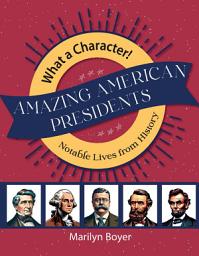 Icon image Amazing American Presidents