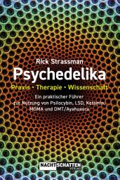 Icon image Psychedelika: Praxis, Therapie, Wissenschaft