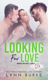 Icon image Looking for Love: An Age Gap Polyamory Romance Novel