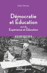 Icon image Démocratie et éducation: Suivi de Expérience et Éducation