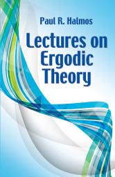 Icon image Lectures on Ergodic Theory