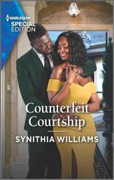 Icon image Counterfeit Courtship: Volume 3