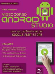Icon image Android Studio Videocorso. Volume 8
