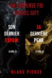 Icon image Pack mystère Rachel Gift : Son Dernier Espoir (tome 3) et Sa Dernière Peur (tome 4)