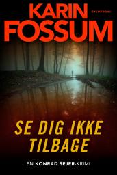 Icon image Se dig ikke tilbage