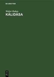 Icon image Kālidāsa: The human meaning of his works