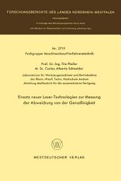 Icon image Einsatz neuer Laser-Technologien zur Messung der Abweichung von der Geradlinigkeit