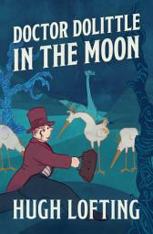 Icon image Doctor Dolittle in the Moon