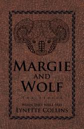 Icon image Margie and Wolf: The Series